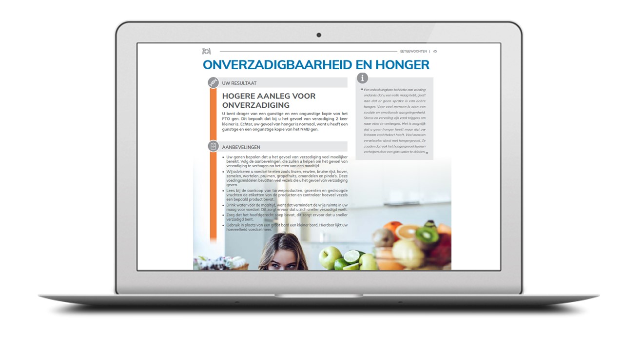 Je ontvangt de resultaten in een begrijpelijk rapport, inclusief persoonlijke aanbevelingen.