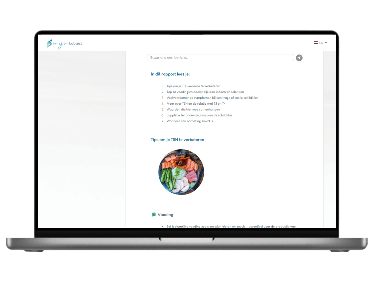 Inhoud van het TSH schildklier rapport. dit rapport is het meest complete rapport met AI integratie en leefstijl advies. Inhoud van het TSH schildklier rapport. dit rapport is het meest complete rapport met AI integratie en leefstijl advies.